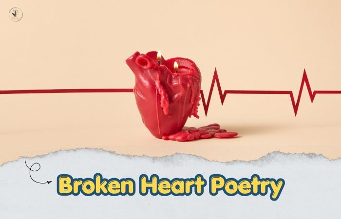 Broken Heart Poetry