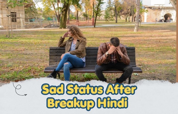 Sad Status After Breakup Hindi