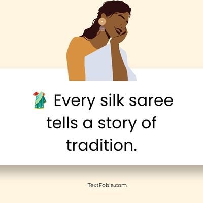 Silk Saree Captions for Instagram