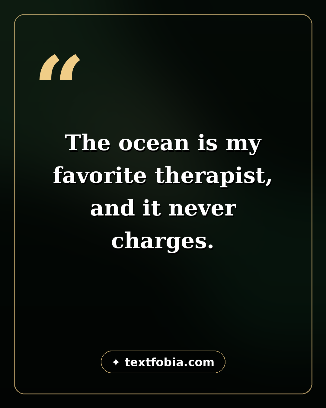 150+ Beach Captions for Instagram (2026) 3 Ocean quote card — the ocean is my favorite therapist and it never charges