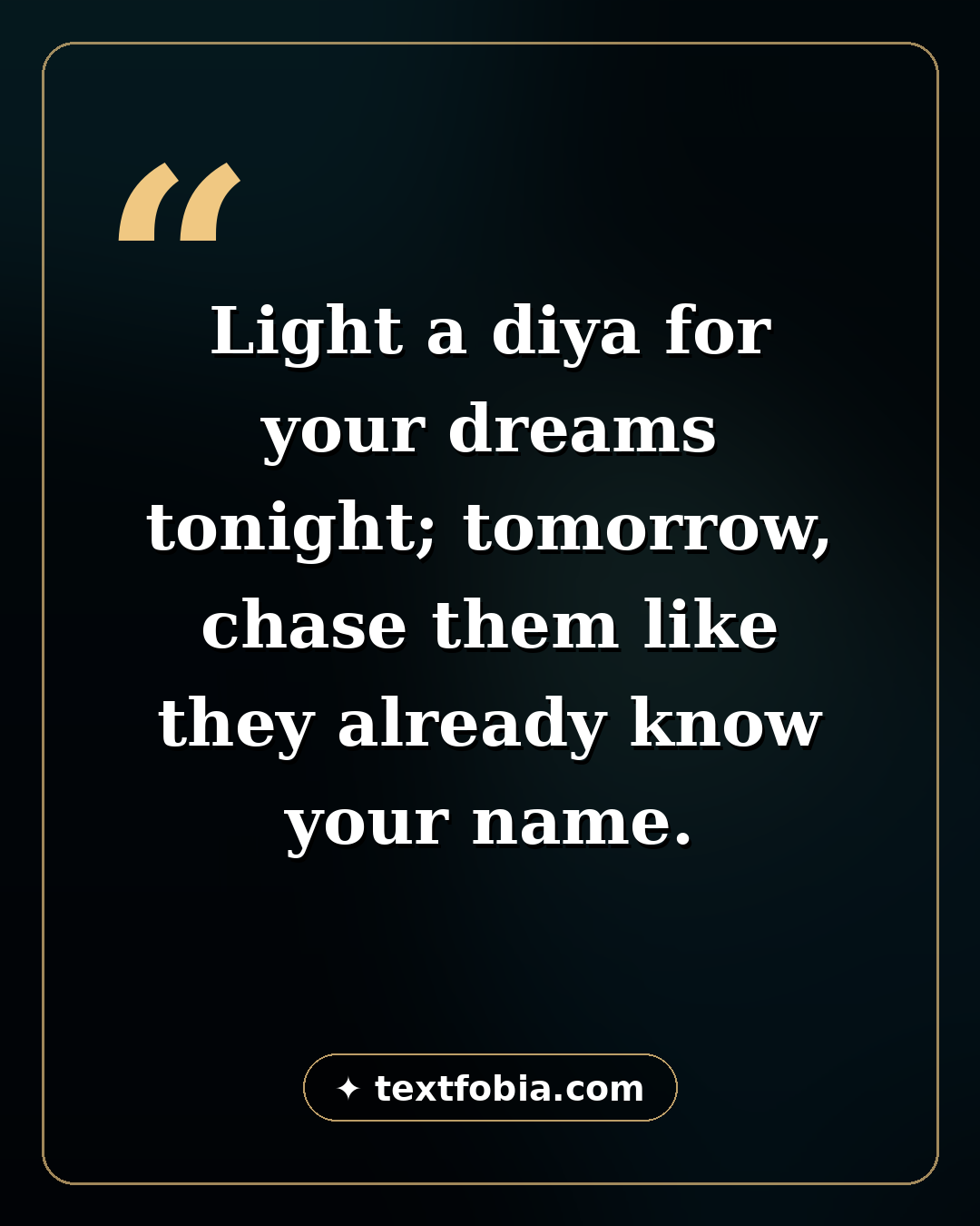 Inspirational Diwali quote card — light a diya for your dreams tonight