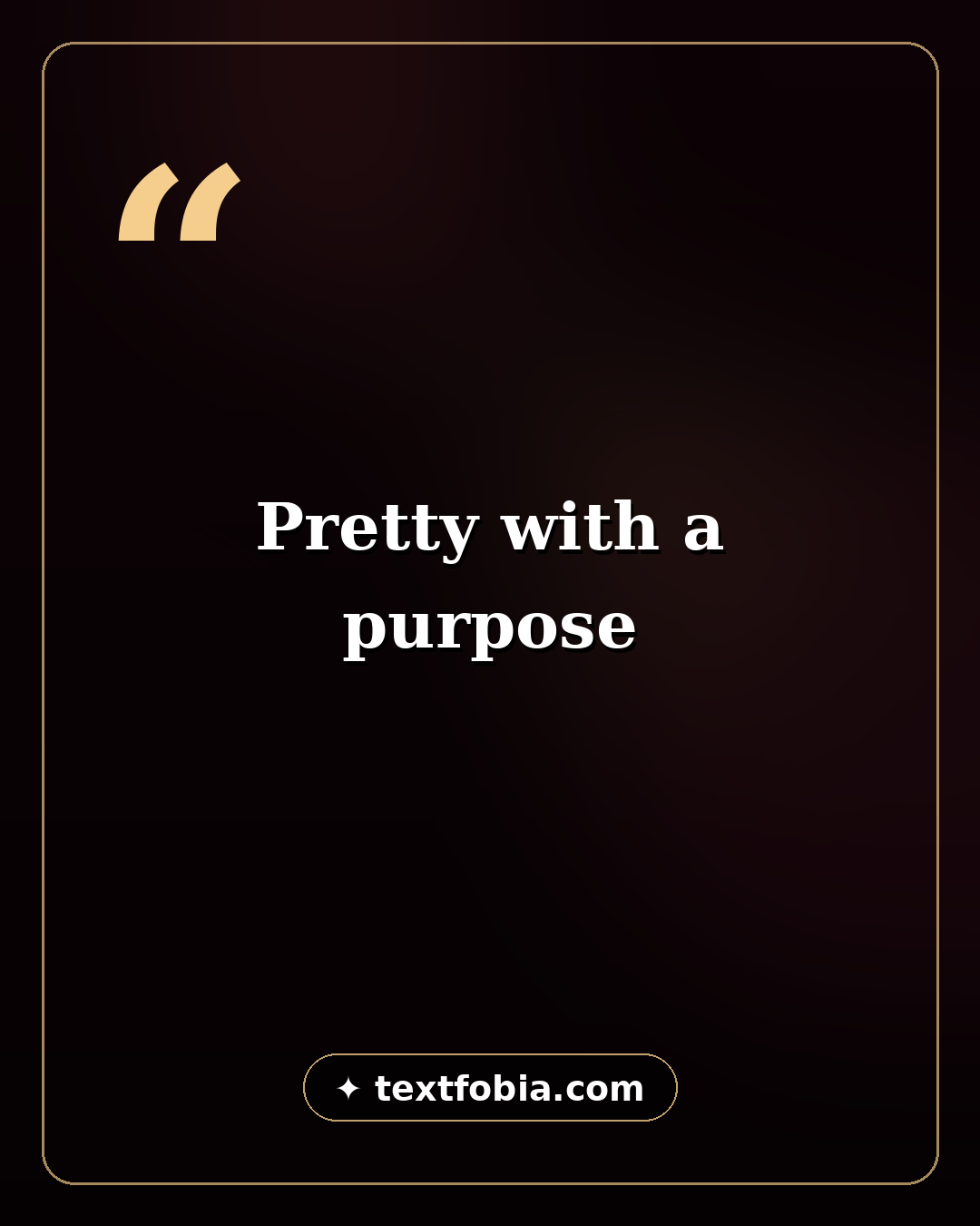 Instagram bio ideas for girls quote card — pretty with a purpose